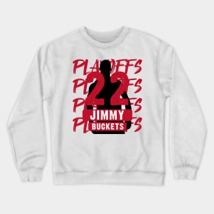 Playoffs Jimmy Buckets MR.UPSET Crewneck Sweatshirt